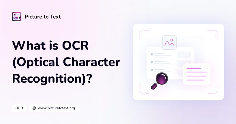 What is OCR (Optical Character Recognition)?